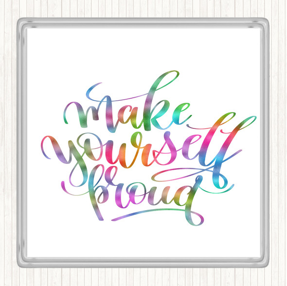 Make Yourself Pound Rainbow Quote Drinks Mat Coaster