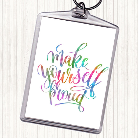 Make Yourself Pound Rainbow Quote Bag Tag Keychain Keyring