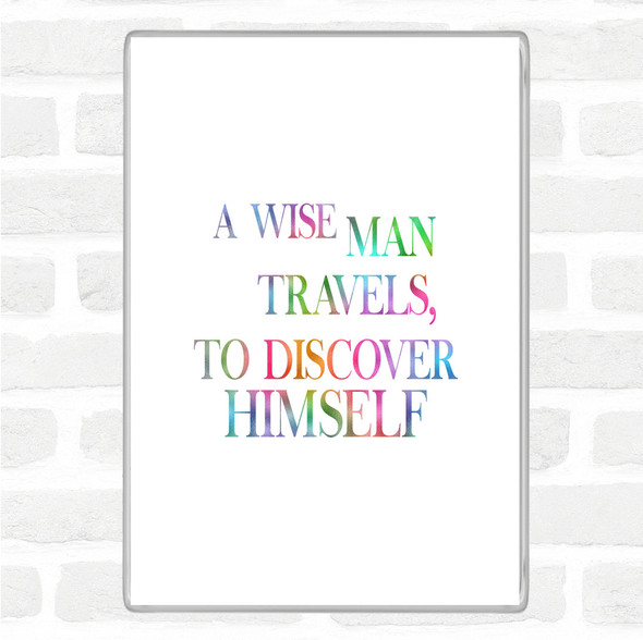 Man Travels Rainbow Quote Jumbo Fridge Magnet