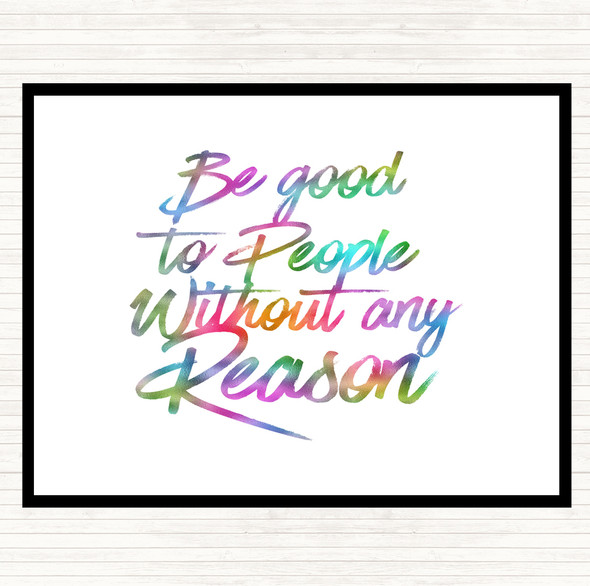 Be Good To People Rainbow Quote Dinner Table Placemat