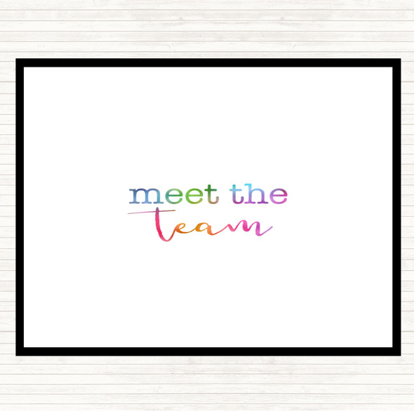 Meet The Team Rainbow Quote Mouse Mat Pad