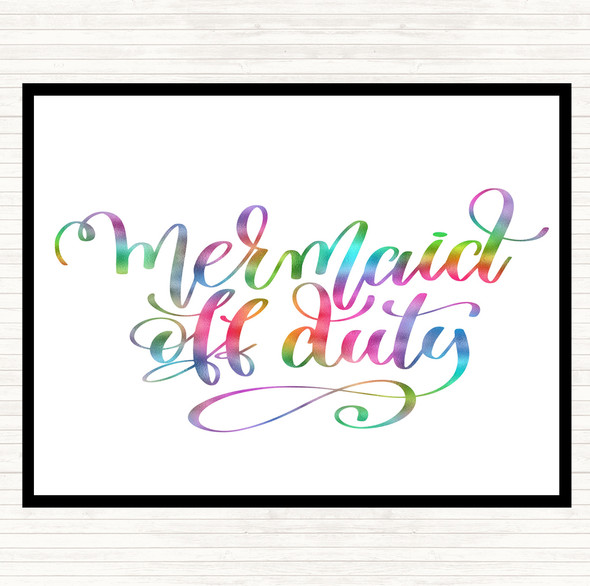 Mermaid Off Duty Rainbow Quote Dinner Table Placemat