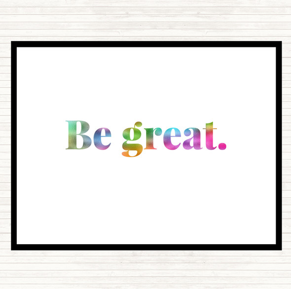 Be Great Rainbow Quote Mouse Mat Pad