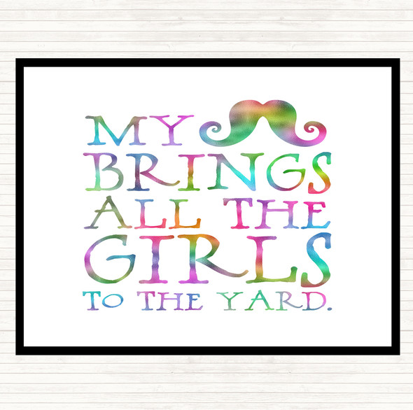 Mustache Brings Girls To The Yard Rainbow Quote Dinner Table Placemat