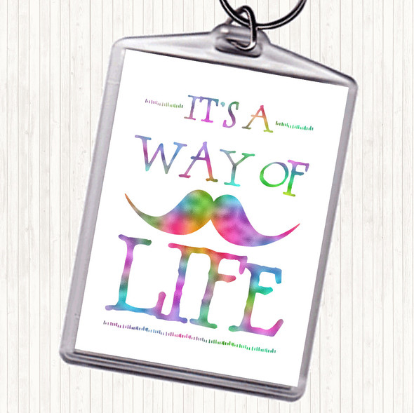 Mustache Its A Way Of Life Rainbow Quote Bag Tag Keychain Keyring