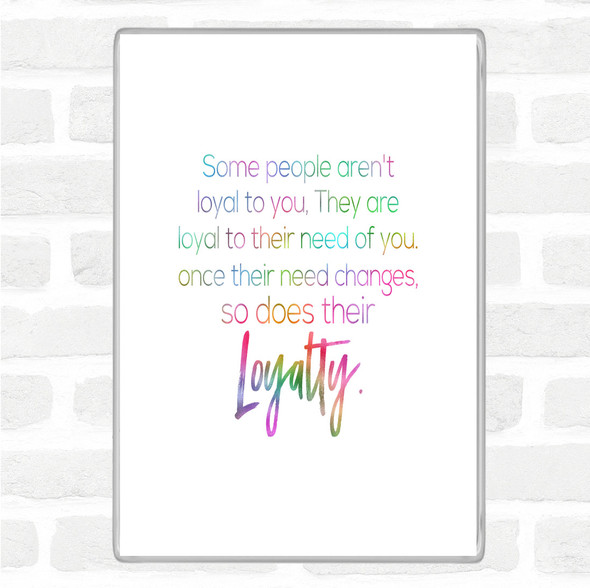 Needs Change Rainbow Quote Jumbo Fridge Magnet