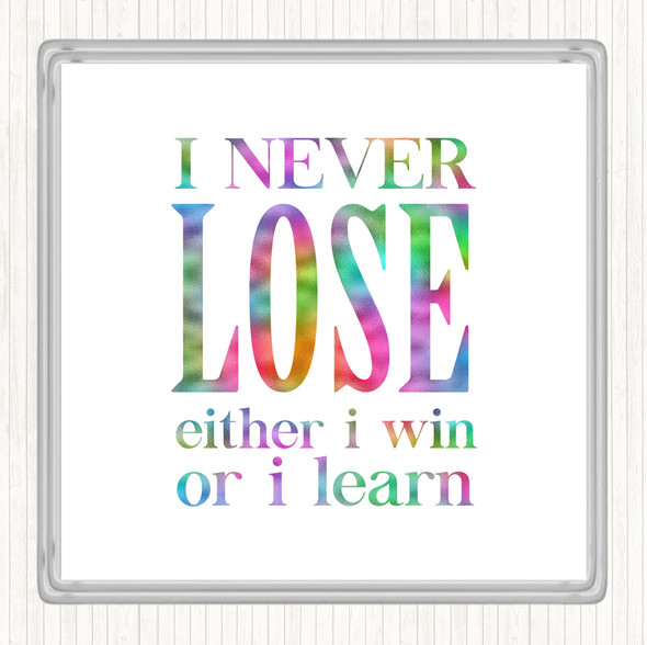 Never Lose Rainbow Quote Drinks Mat Coaster