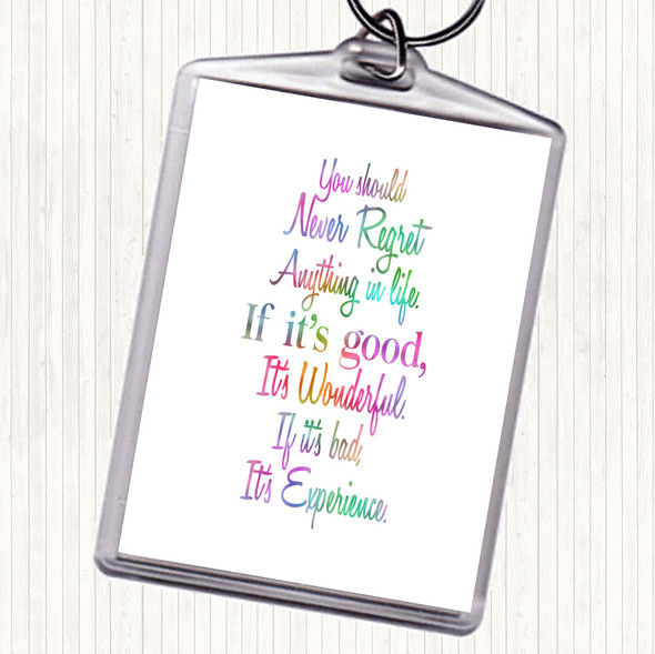 Never Regret Rainbow Quote Bag Tag Keychain Keyring