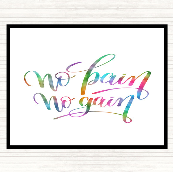 No Pain No Gain Rainbow Quote Dinner Table Placemat