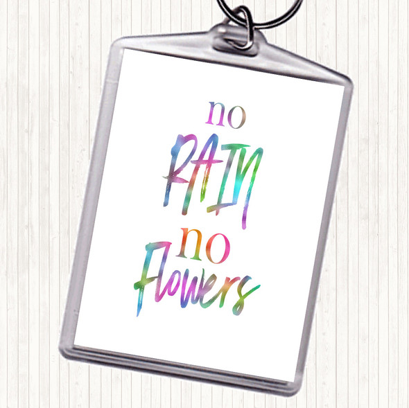 No Rain Rainbow Quote Bag Tag Keychain Keyring