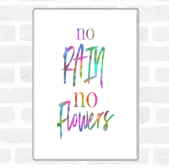 No Rain Rainbow Quote Jumbo Fridge Magnet