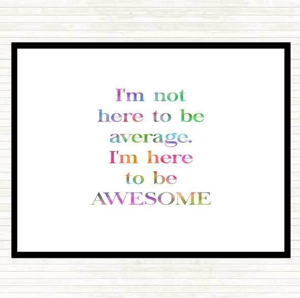 Not Average Rainbow Quote Mouse Mat Pad