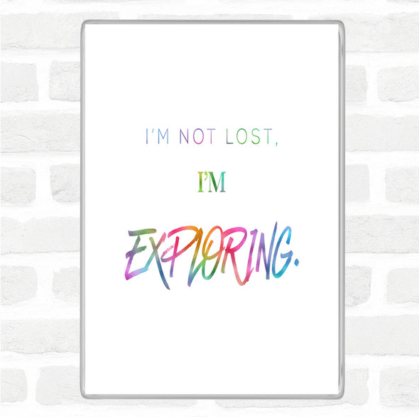 Not Lost Exploring Rainbow Quote Jumbo Fridge Magnet