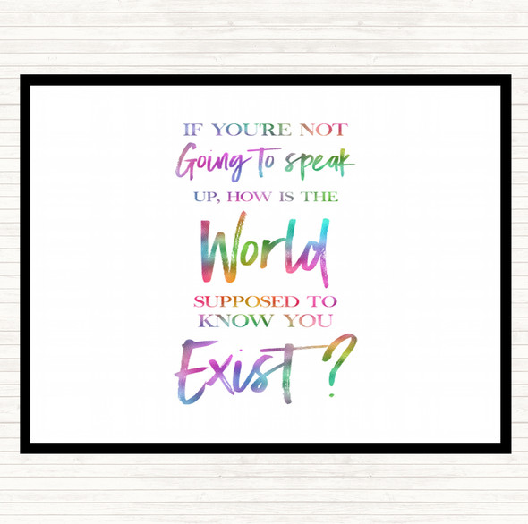 Not Speaking Up Rainbow Quote Dinner Table Placemat