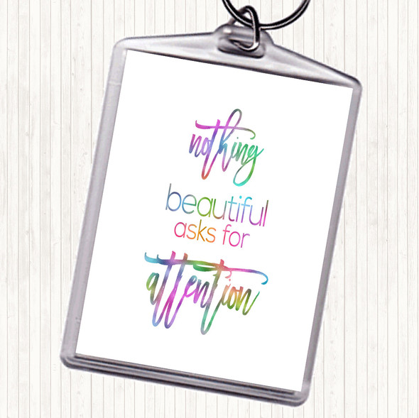 Nothing Beautiful Rainbow Quote Bag Tag Keychain Keyring