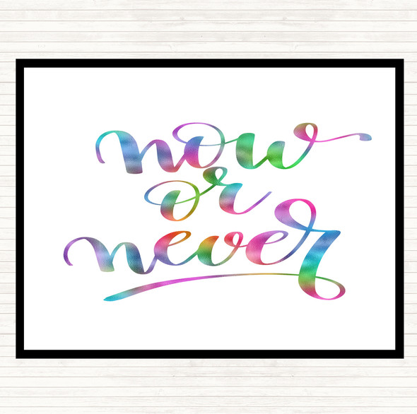 Now Or Never Rainbow Quote Mouse Mat Pad