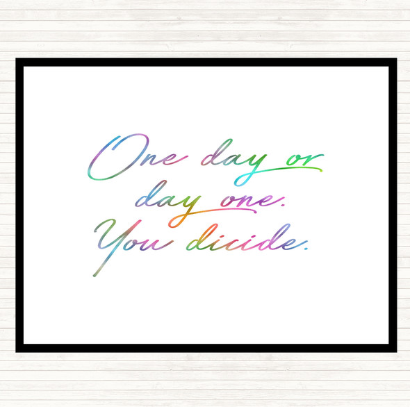 One Day Rainbow Quote Dinner Table Placemat