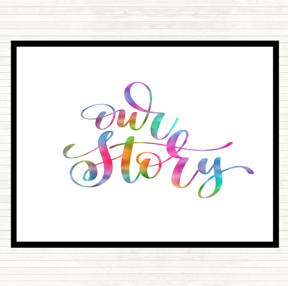 Our Story Rainbow Quote Dinner Table Placemat