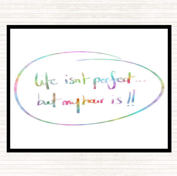 Perfect Hair Rainbow Quote Mouse Mat Pad