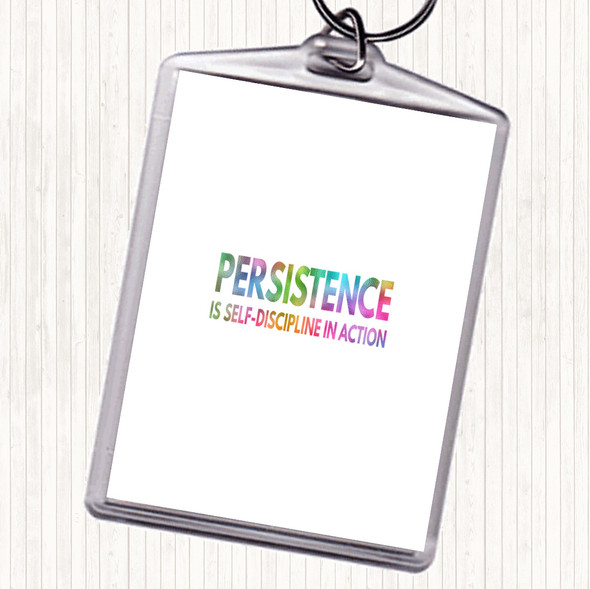 Persistence Is Self Discipline In Action Rainbow Quote Bag Tag Keychain Keyring