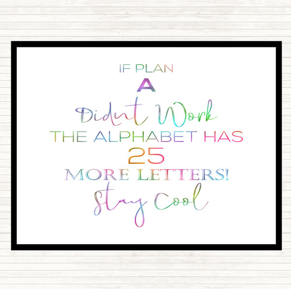 Plan A Didn't Work Rainbow Quote Dinner Table Placemat