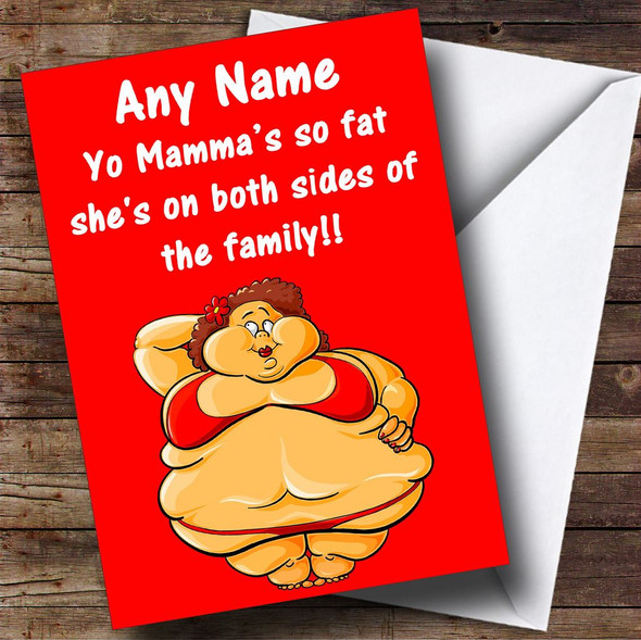 Yo Mama  Insulting & Offensive Funny Personalised Birthday Card