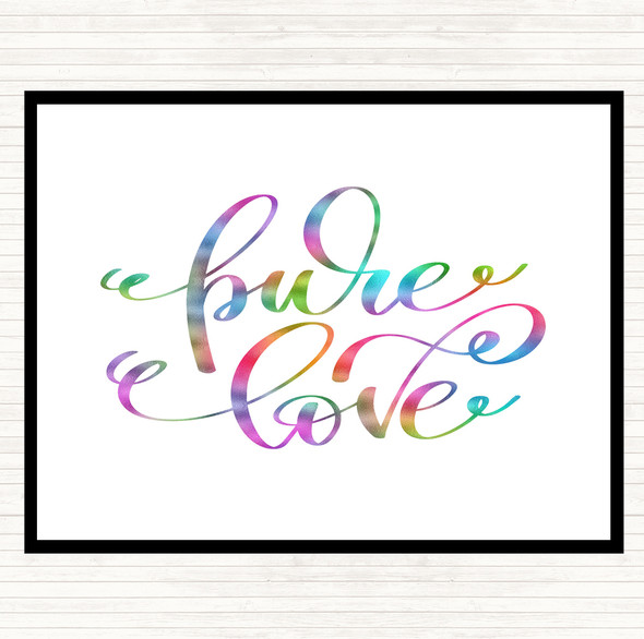 Pure Love Rainbow Quote Mouse Mat Pad