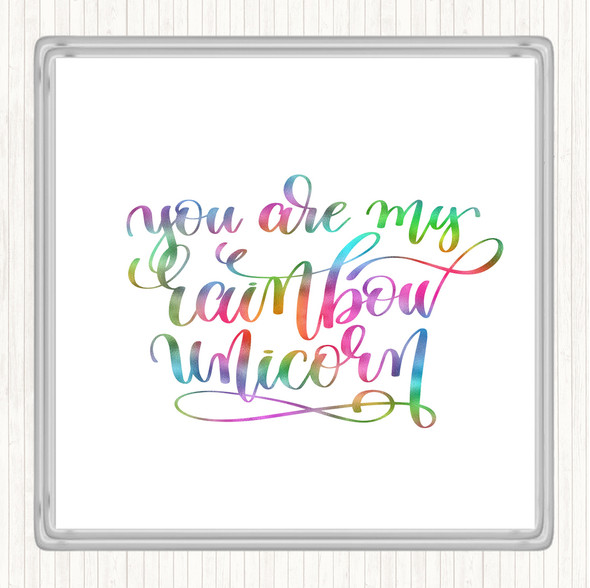 Rainbow Unicorn Rainbow Quote Drinks Mat Coaster