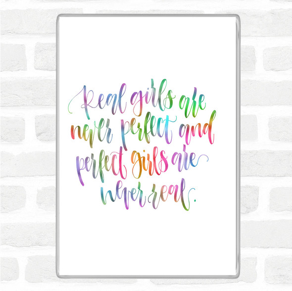 Real Girls Rainbow Quote Jumbo Fridge Magnet