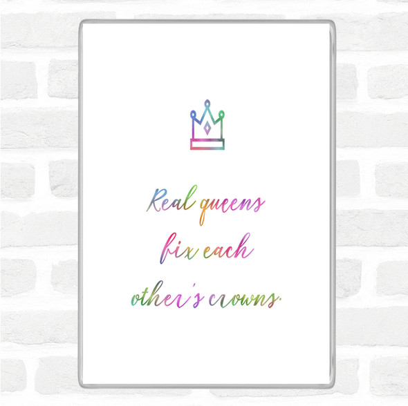 Real Queens Rainbow Quote Jumbo Fridge Magnet