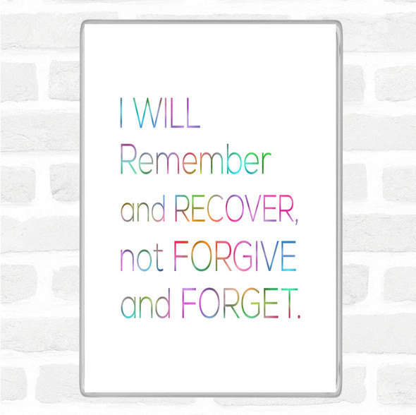 Remember And Recover Rainbow Quote Jumbo Fridge Magnet