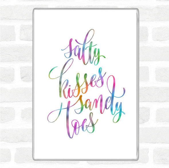 Salty Kisses Sandy Toes Rainbow Quote Jumbo Fridge Magnet