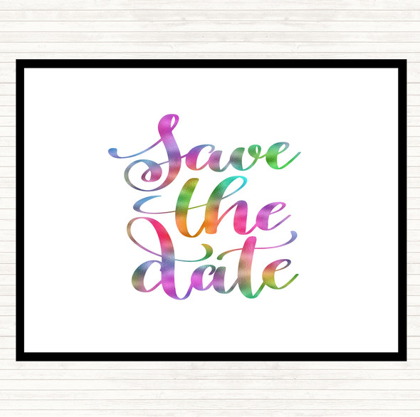 Save The Date Rainbow Quote Mouse Mat Pad