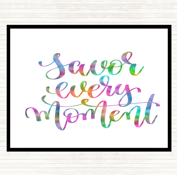 Savor Every Moment Rainbow Quote Mouse Mat Pad