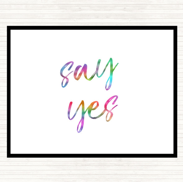 Say Yes Rainbow Quote Dinner Table Placemat