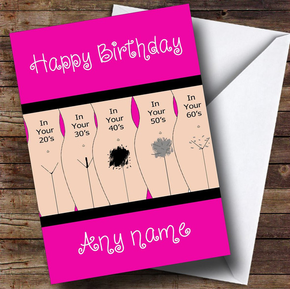 Funny Joke Getting Old Pubic Hair Personalised Birthday Card