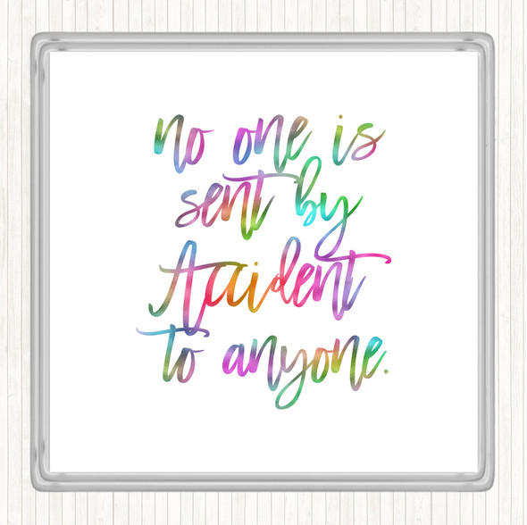 Sent By Accident Rainbow Quote Drinks Mat Coaster