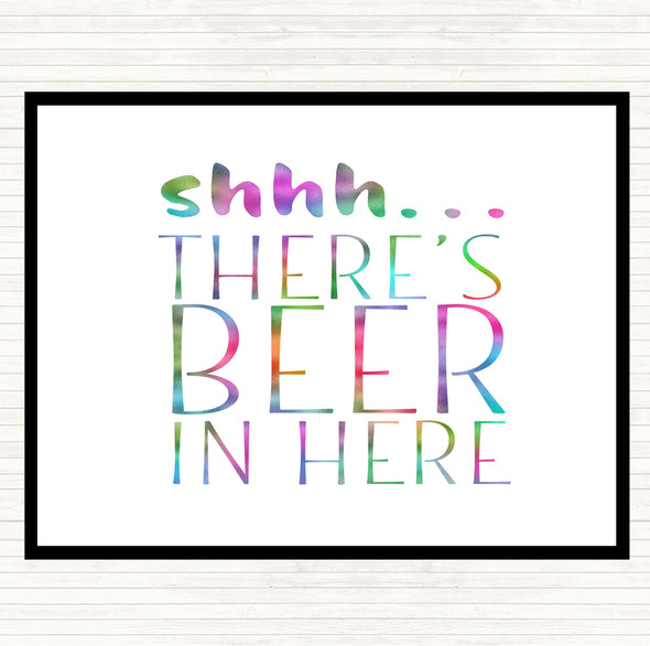 Shhh There's Beer In Here Rainbow Quote Mouse Mat Pad