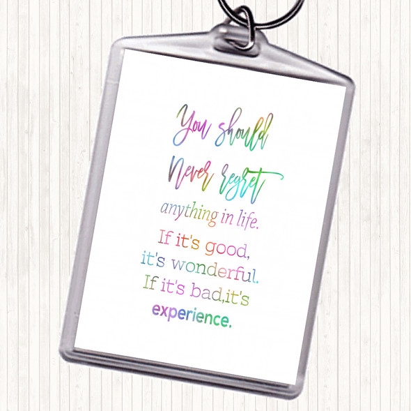 Should Never Regret Rainbow Quote Bag Tag Keychain Keyring