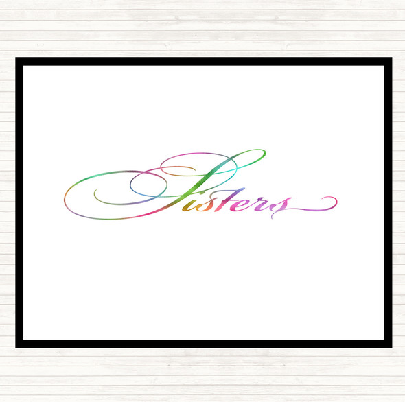 Sisters Rainbow Quote Dinner Table Placemat