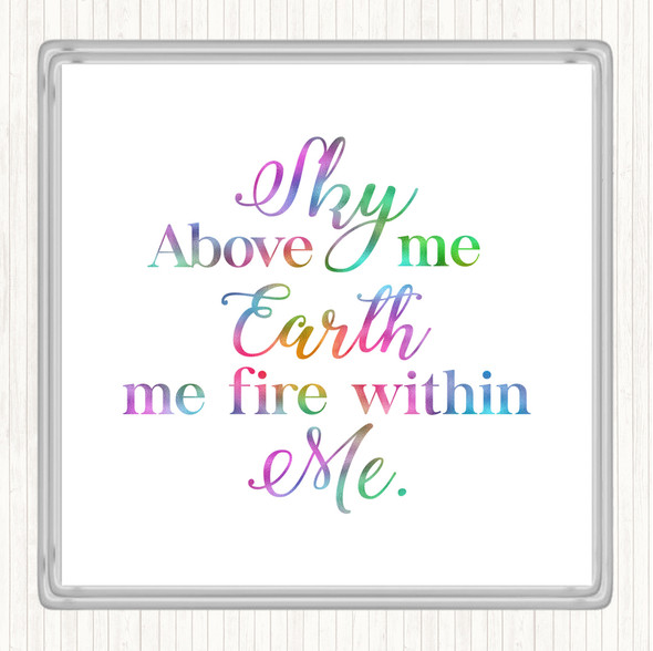 Sky Above Rainbow Quote Drinks Mat Coaster