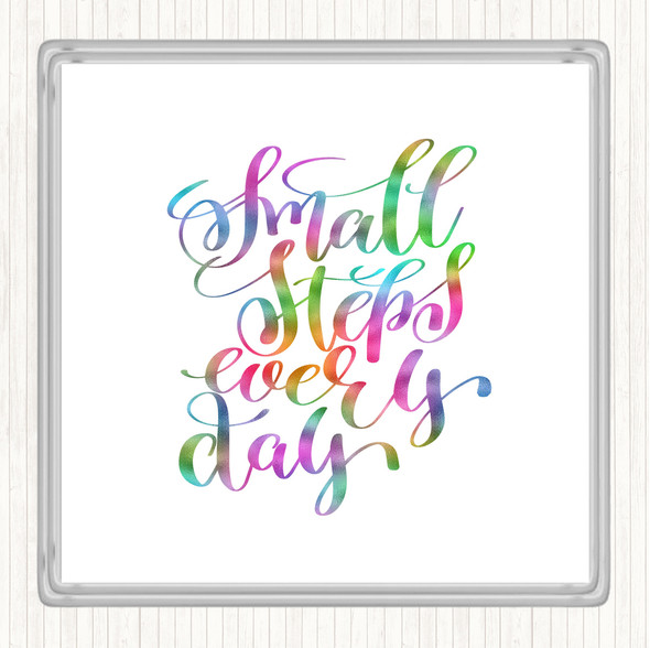 Small Steps Every Day Rainbow Quote Drinks Mat Coaster