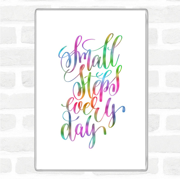 Small Steps Every Day Rainbow Quote Jumbo Fridge Magnet