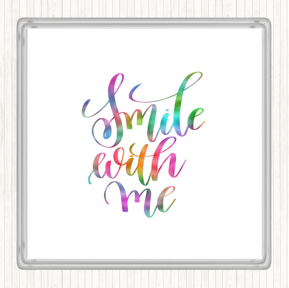 Smile With Me Rainbow Quote Drinks Mat Coaster