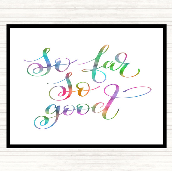 So Far So Good Rainbow Quote Mouse Mat Pad