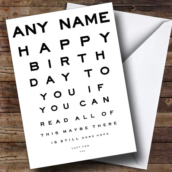Eye Chart Old Age Funny Personalised Birthday Card