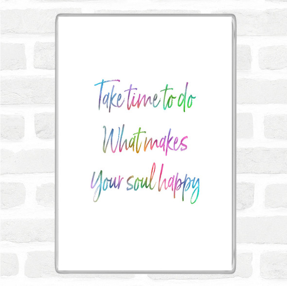 Soul Happy Rainbow Quote Jumbo Fridge Magnet