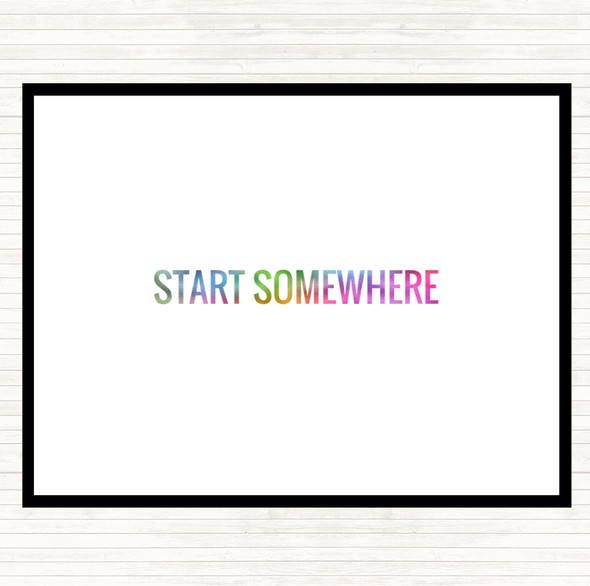 Start Somewhere Rainbow Quote Mouse Mat Pad