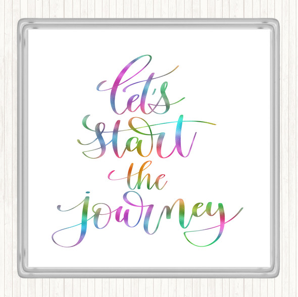 Start The Journey Rainbow Quote Drinks Mat Coaster