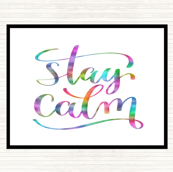 Stay Calm Rainbow Quote Mouse Mat Pad